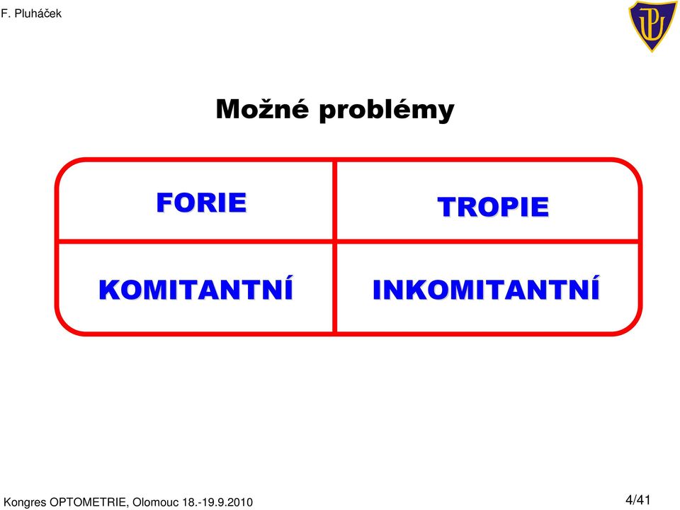 INKOMITANTNÍ Kongres