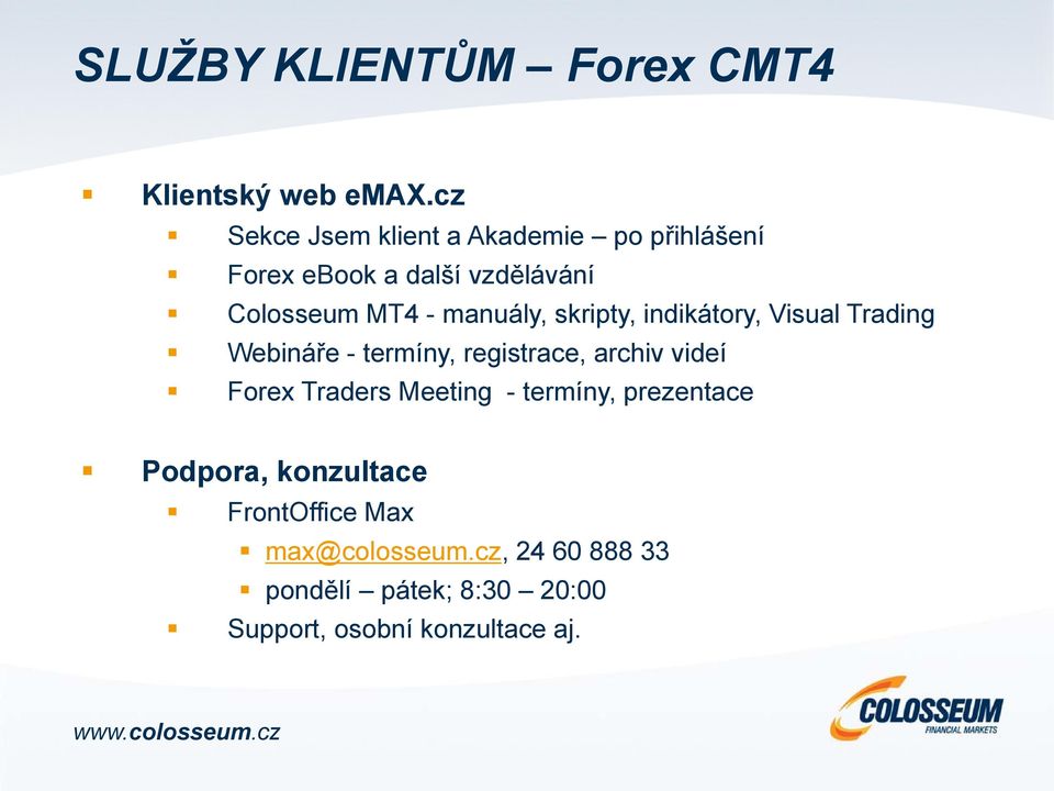 manuály, skripty, indikátory, Visual Trading Webináře - termíny, registrace, archiv videí Forex