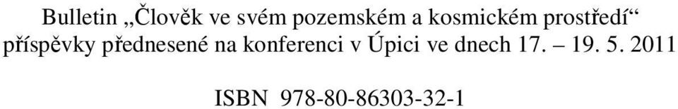 přednesené na konferenci v Úpici ve