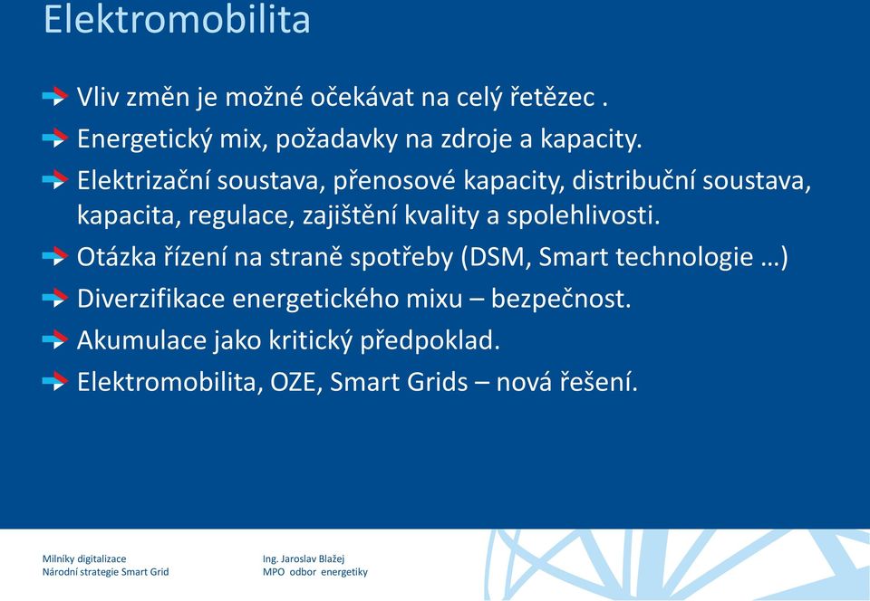 Elektrizační soustava, přenosové kapacity, distribuční soustava, kapacita, regulace, zajištění kvality