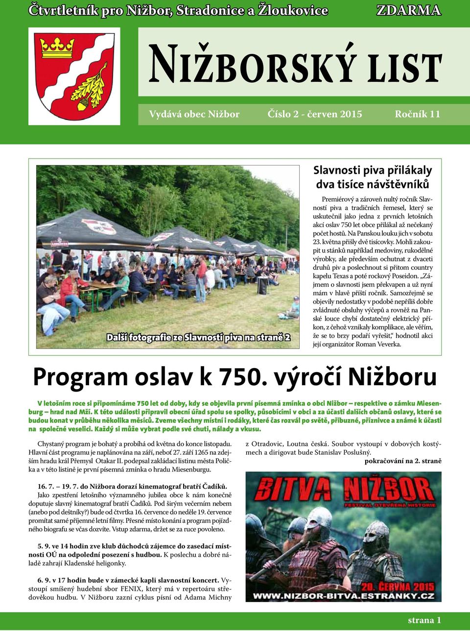 Na Panskou louku jich v sobotu 23. května přišly dvě tisícovky.