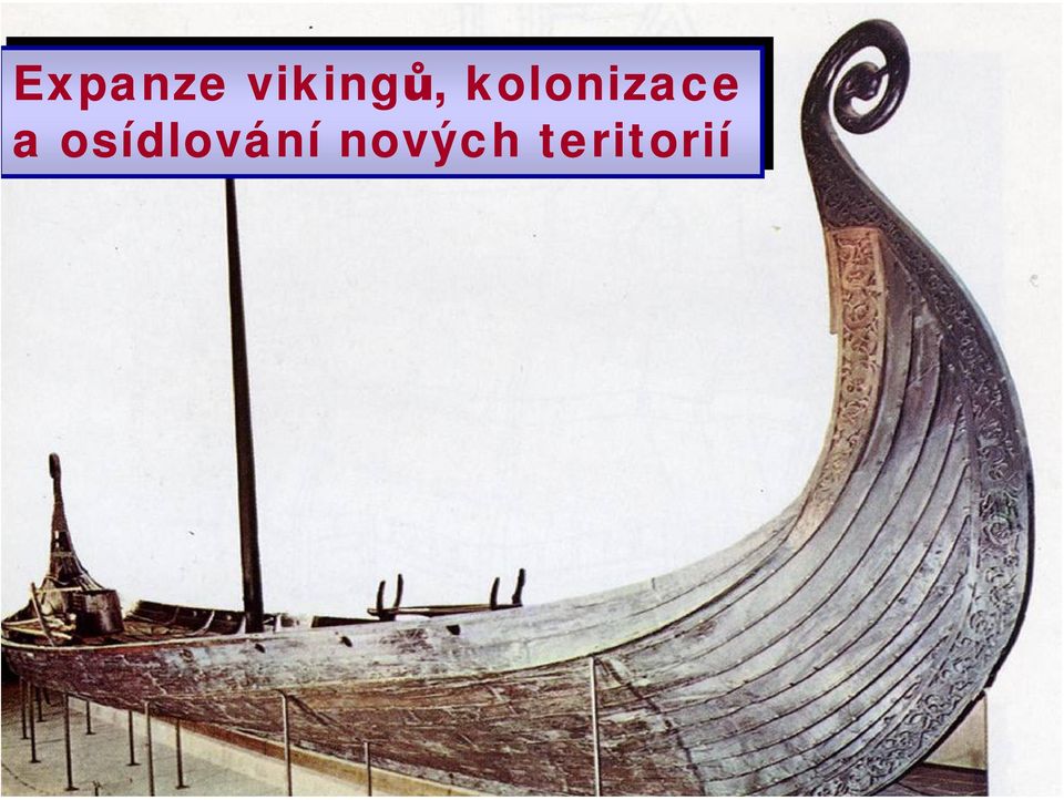 kolonizace a