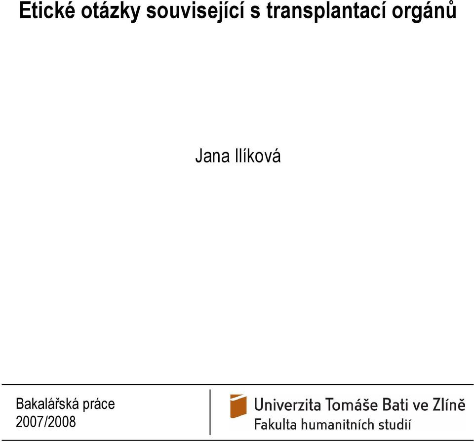 transplantací orgánů