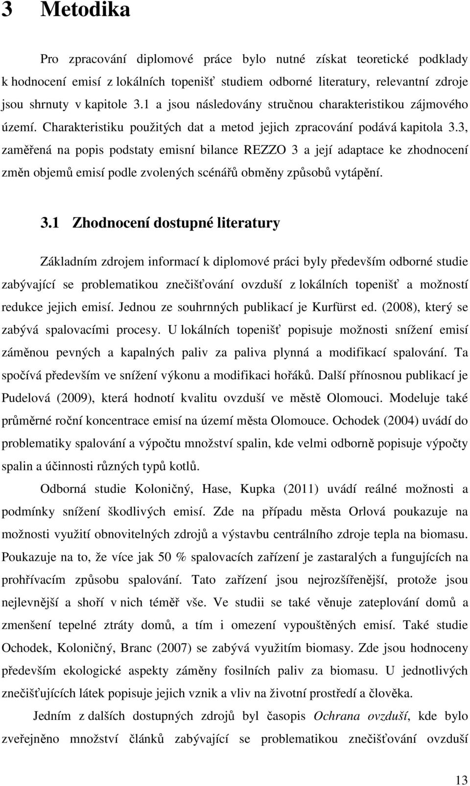 3, zaměřená na popis podstaty emisní bilance REZZO 3 