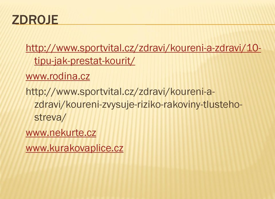 www.rodina.cz http://www.sportvital.