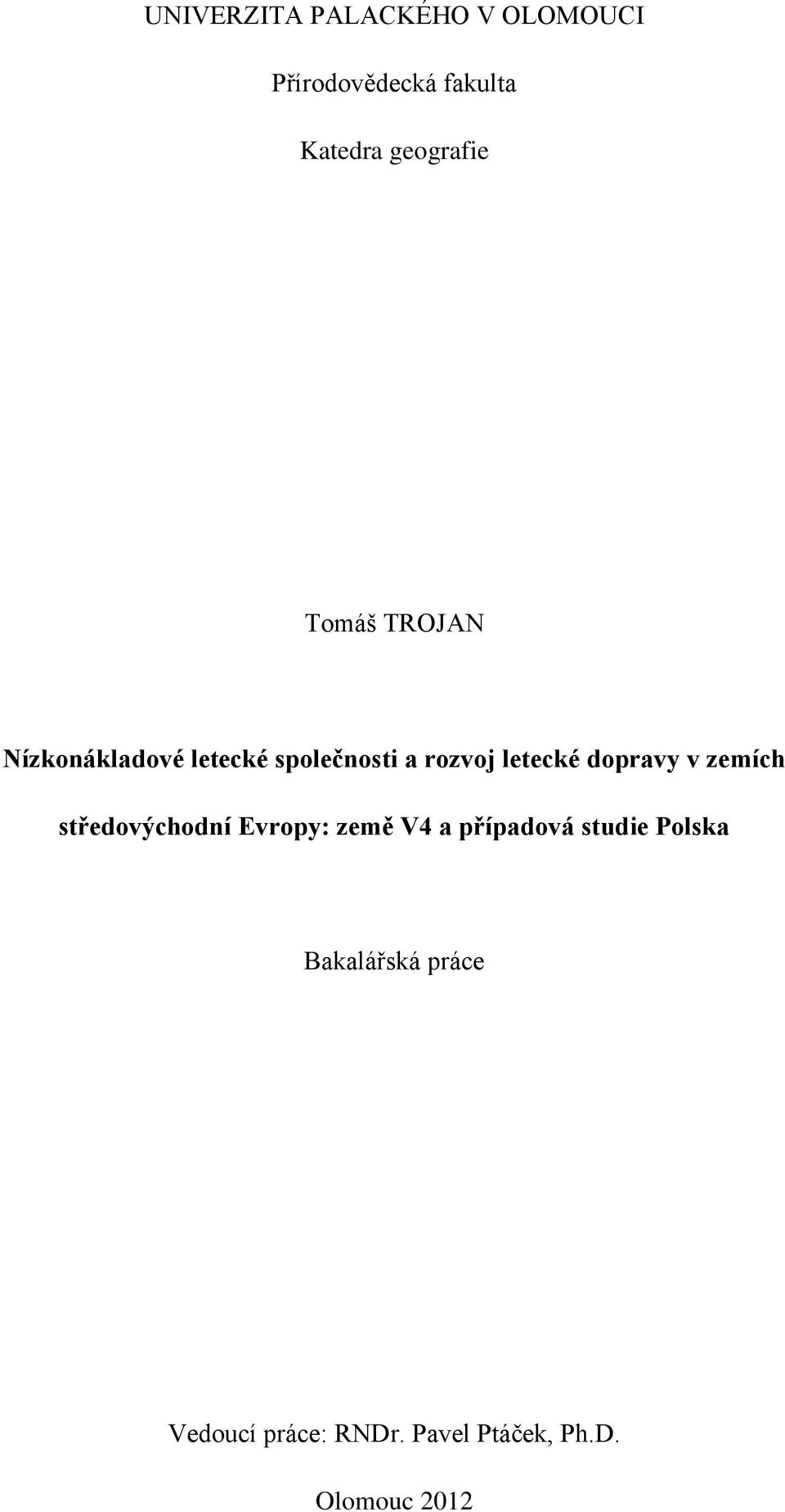 letecké dopravy v zemích středovýchodní Evropy: země V4 a případová