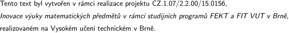 0156, Inovace výuky matematických předmětů v rámci