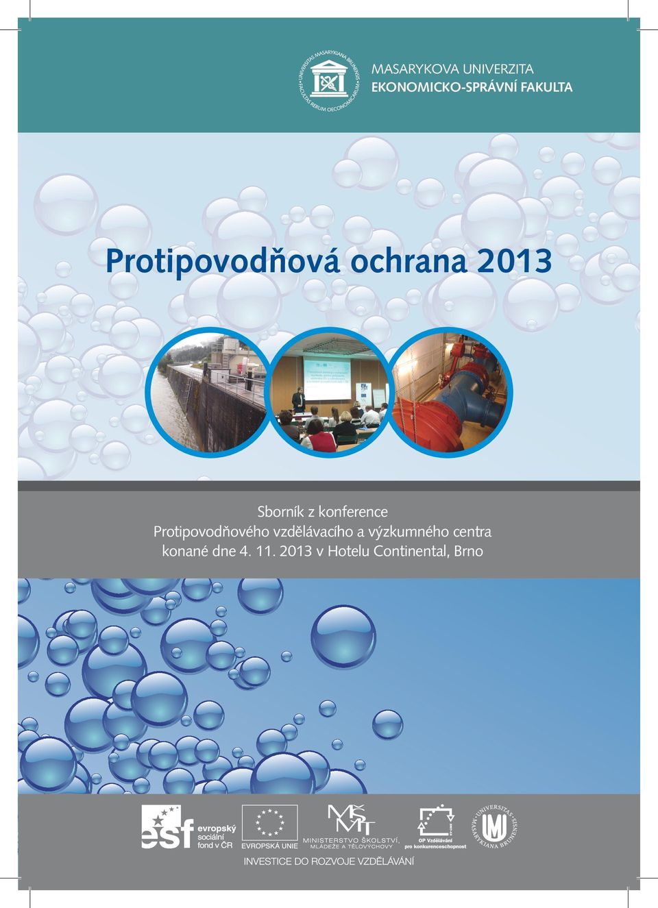 Protipovodňového vzdělávacího a výzkumného centra