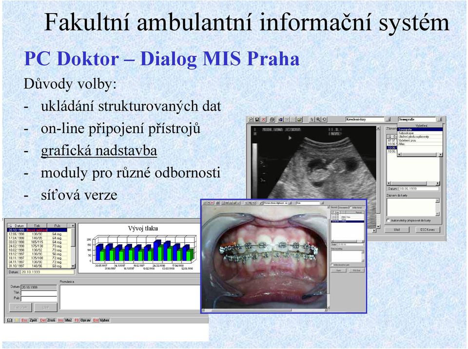 strukturovaných dat - on-line připojení přístrojů -