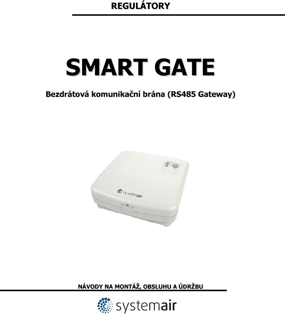 brána (RS485 Gateway)