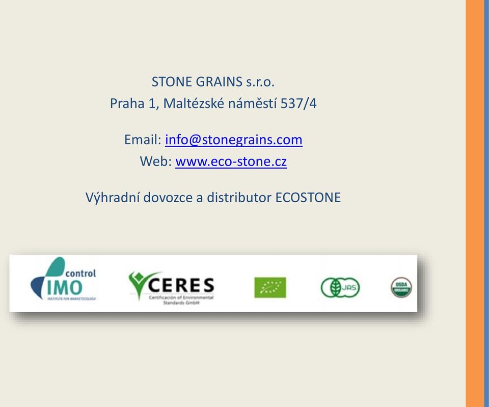 Email: info@stonegrains.