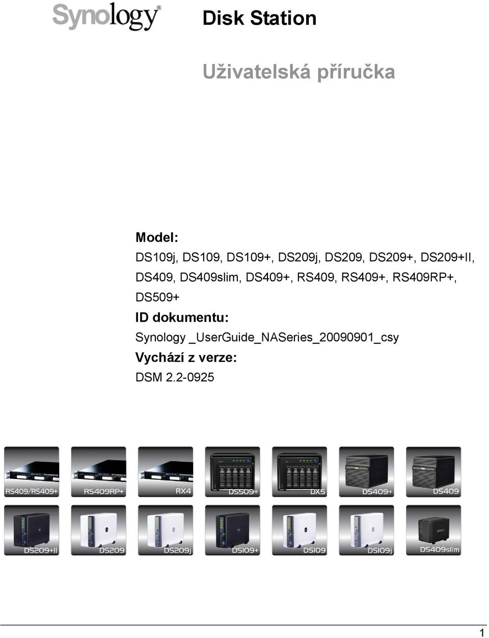 DS409+, RS409, RS409+, RS409RP+, DS509+ ID dokumentu: