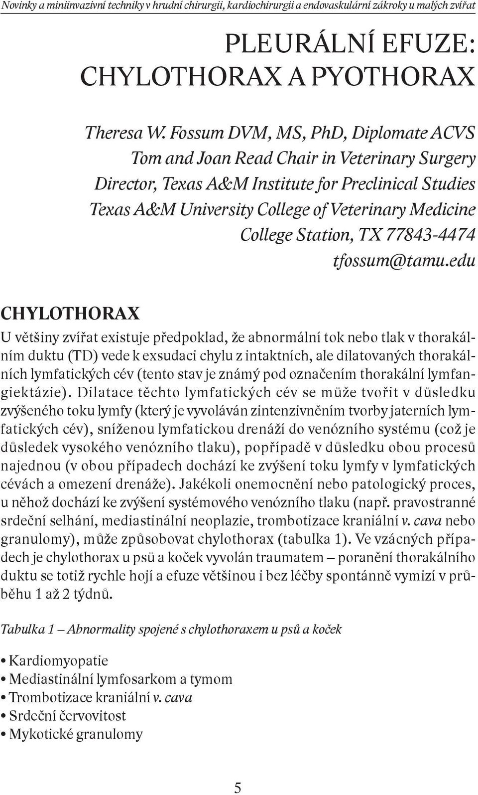 Station, TX 77843-4474 tfossum@tamu.