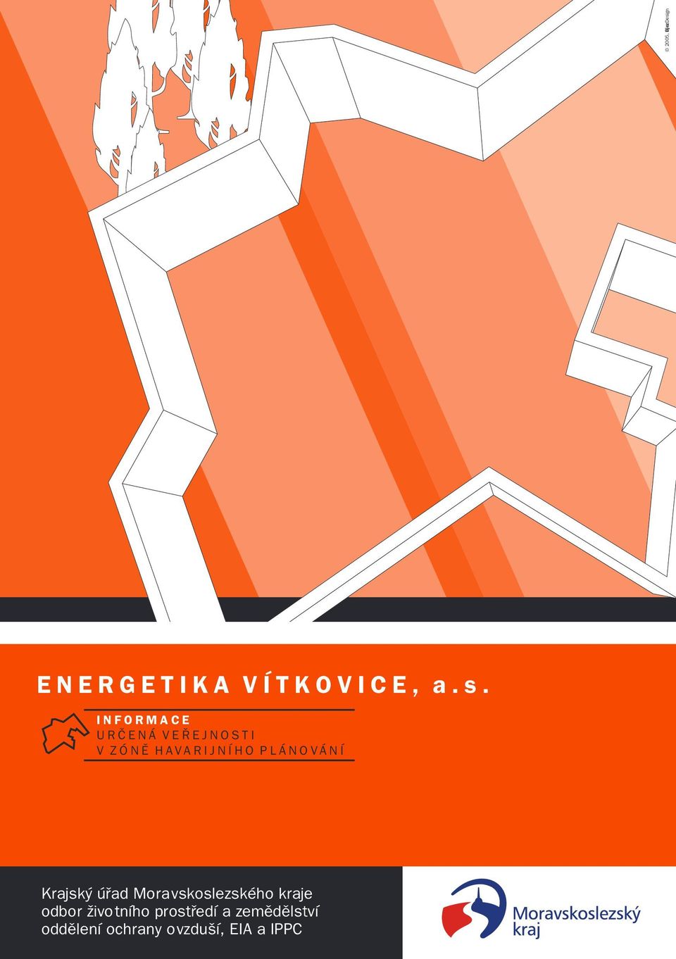 INFORMACE URÈENÁ VEØEJNOSTI Krajský úøad