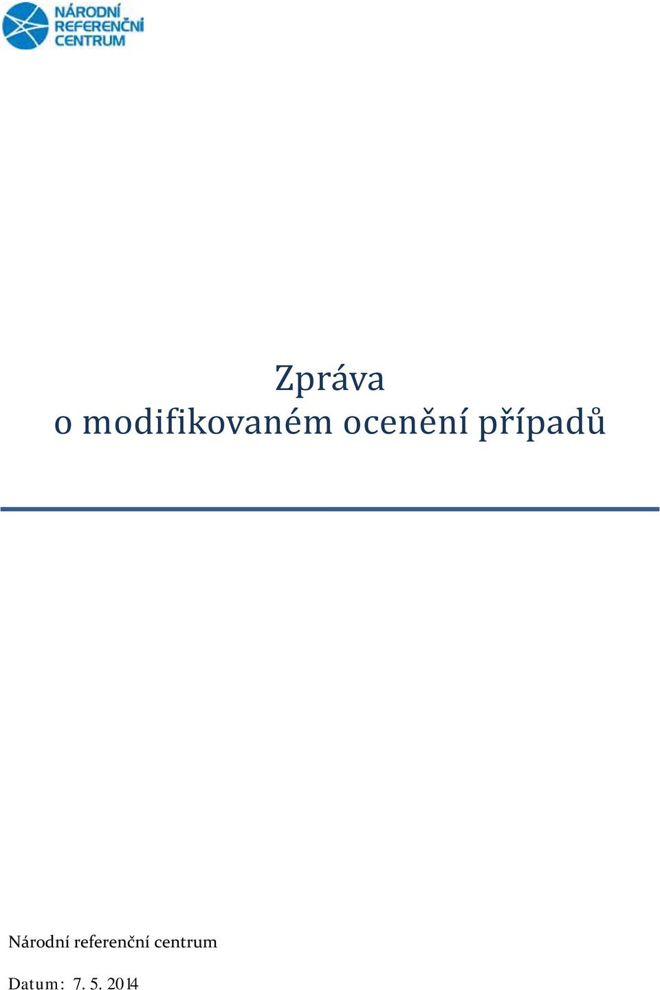 ocenění případů