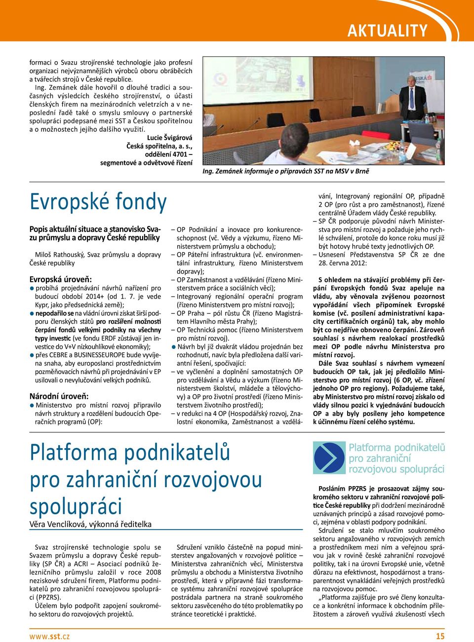 spolupráci podepsané mezi SST a Českou sp
