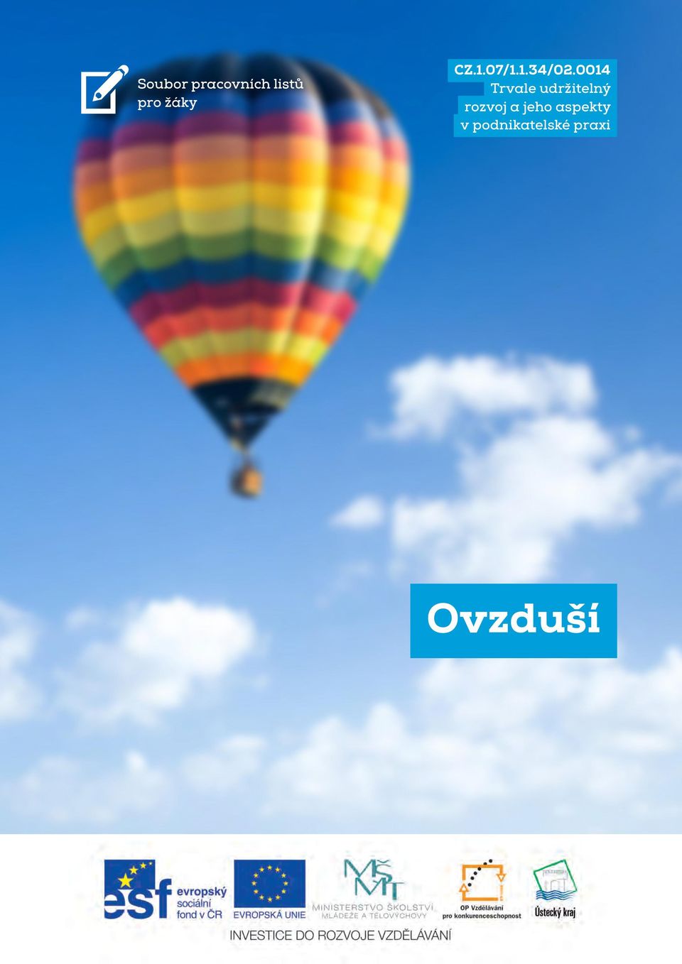 0014 Trvale udržitelný rozvoj a