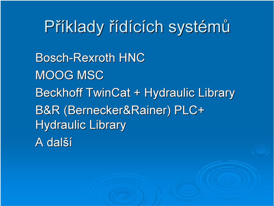 TwinCat + Hydraulic Library B&R