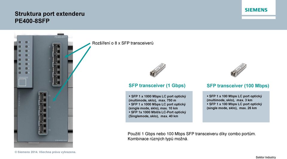 10 km SFP 1x 1000 Mbit/s LC-Port optický (Singlemode, sklo), max.