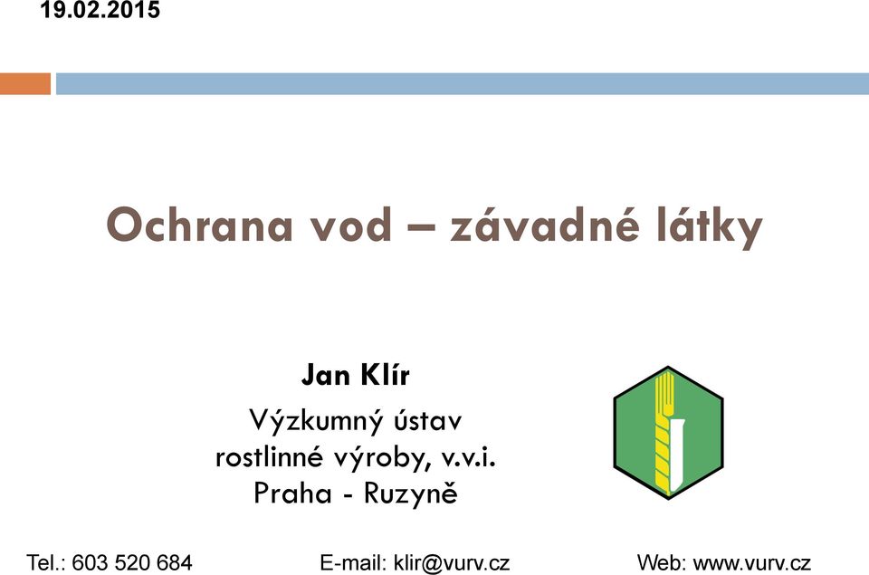 Klír Výzkumný ústav rostlinné výroby,