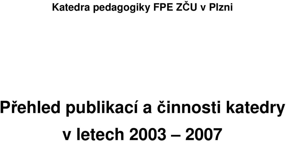 publikací a činnosti