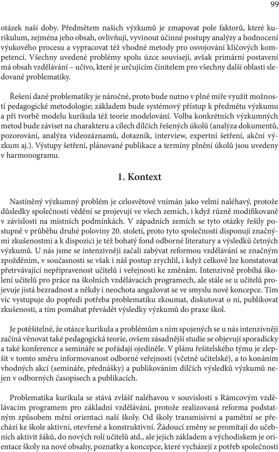 osvojování klíčových kompetencí.