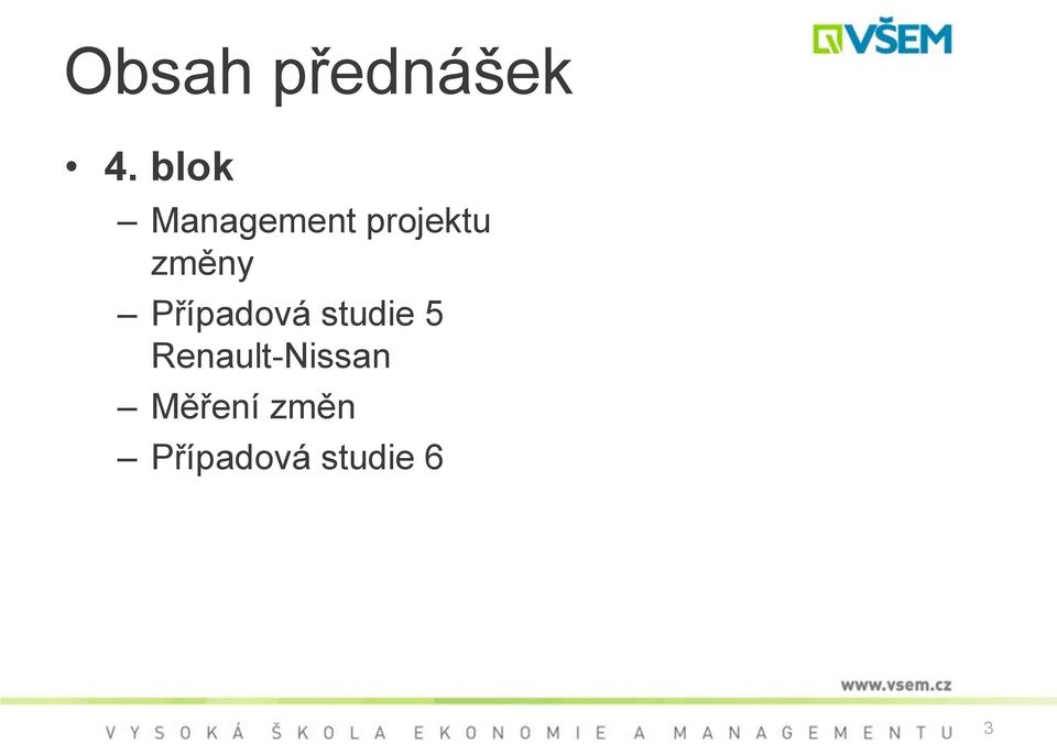 změny Případová studie 5