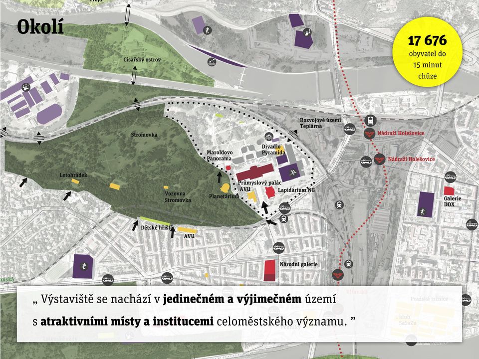 Planetárium Galerie DOX Dětské hřiště AVU Sparta Národní galerie anská Výstaviště se nachází v jedinečném a výjimečném