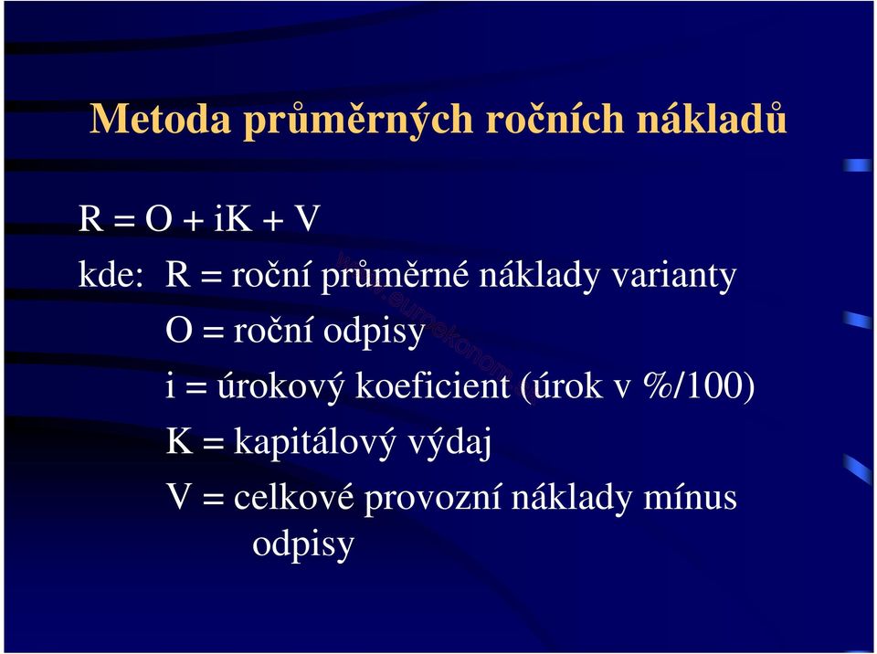 odpisy i = úrokový koeficient (úrok v %/100) K =