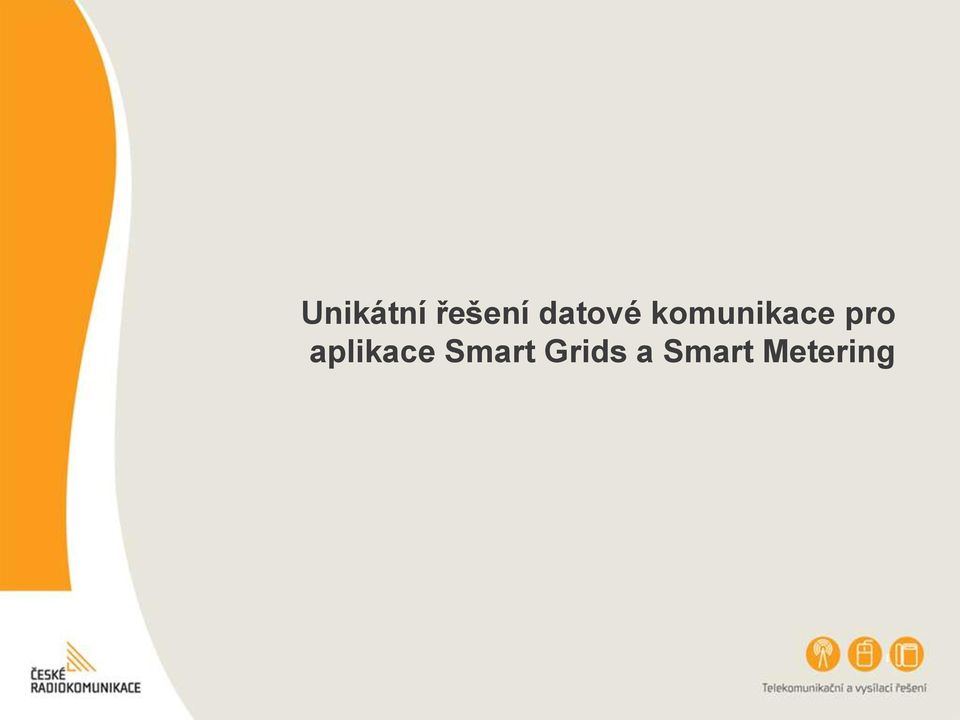 pro aplikace Smart