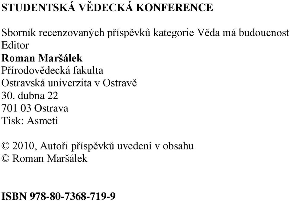 Ostravská univerzita v Ostravě 30.