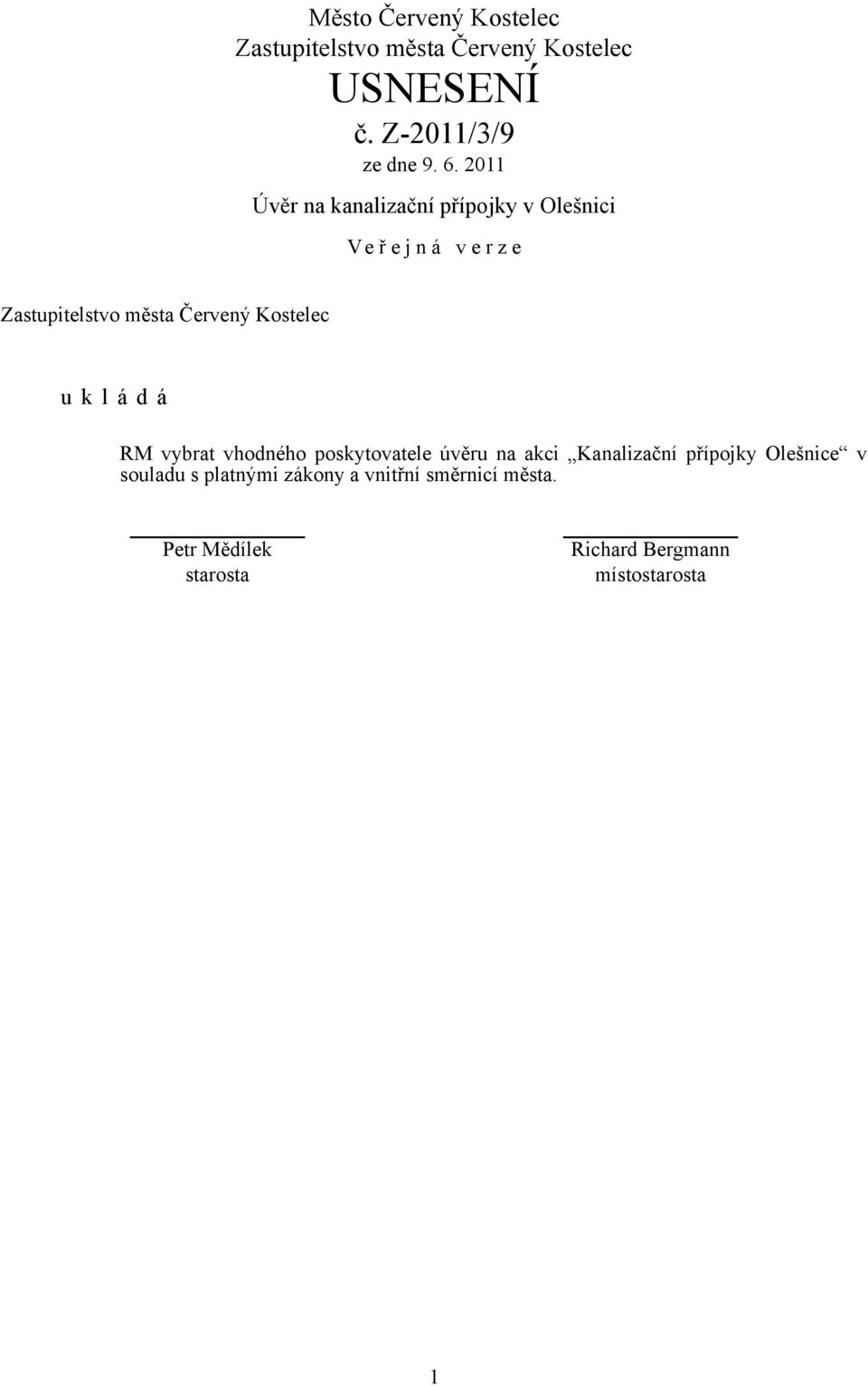 poskytovatele úvěru na akci Kanalizační přípojky