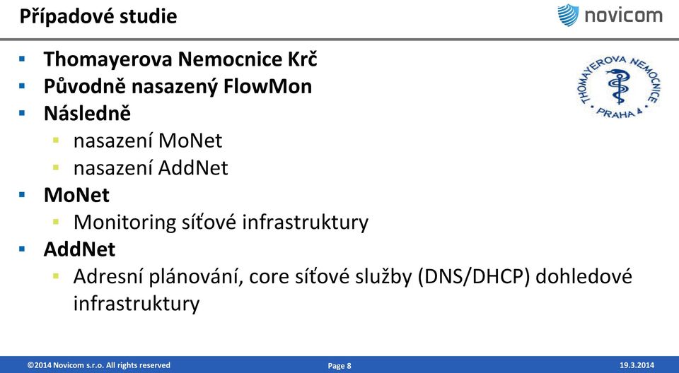 infrastruktury AddNet Adresní plánování, core síťové služby