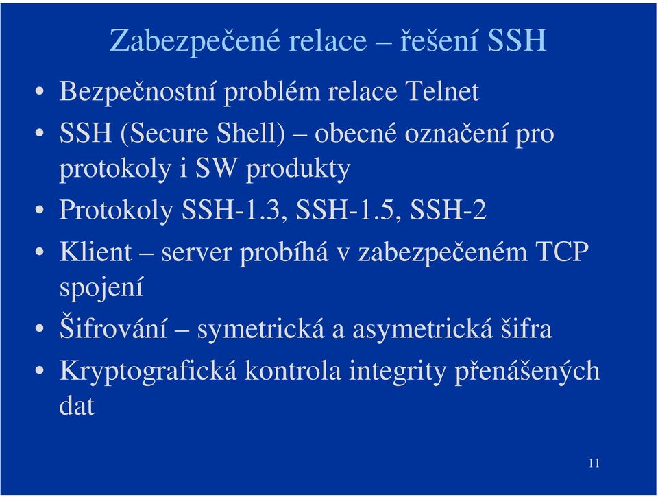 3, SSH-1.