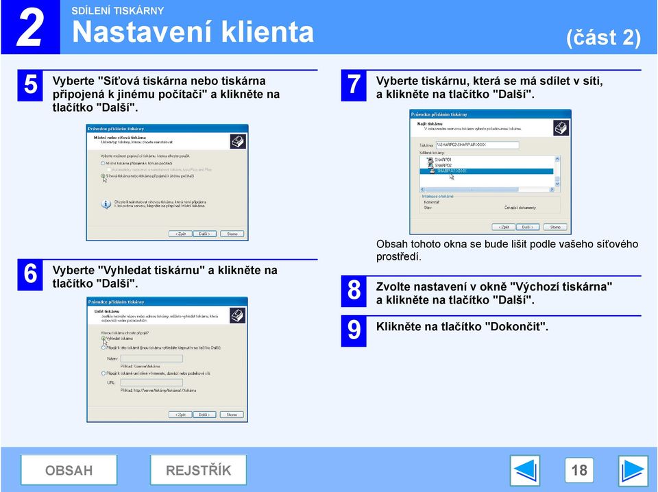 6 Vyberte "Vyhledat tiskárnu" a klikněte na tlačítko "Další".