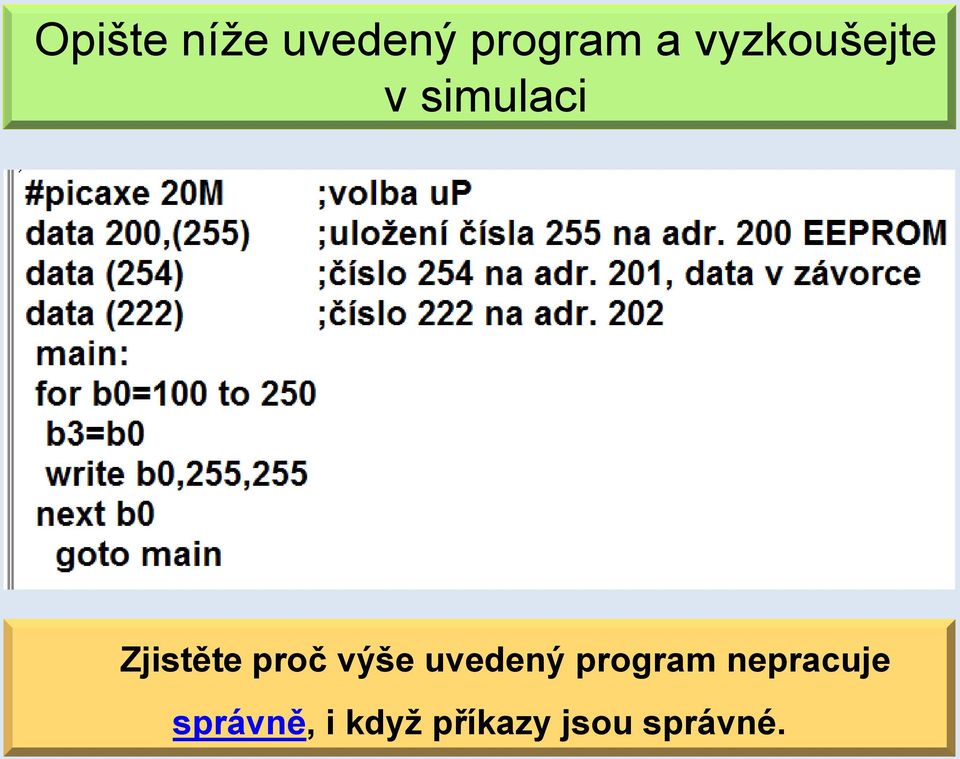 proč výše uvedený program