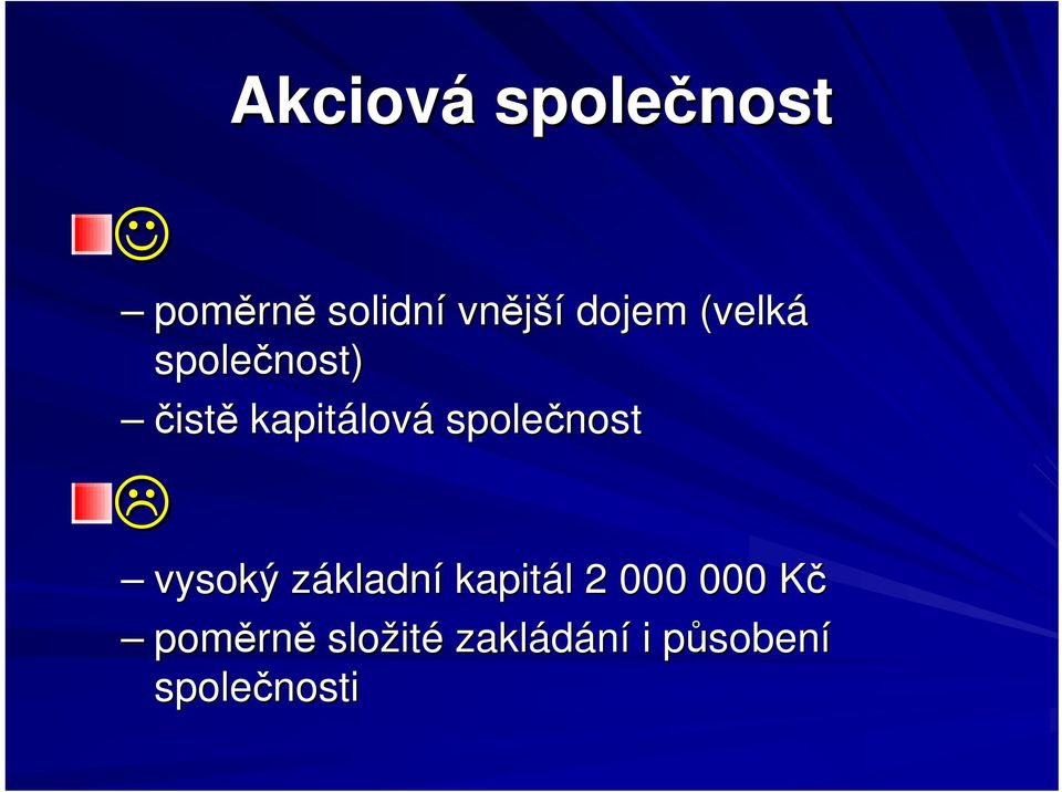 společnost vysoký základní kapitál 2 000 000