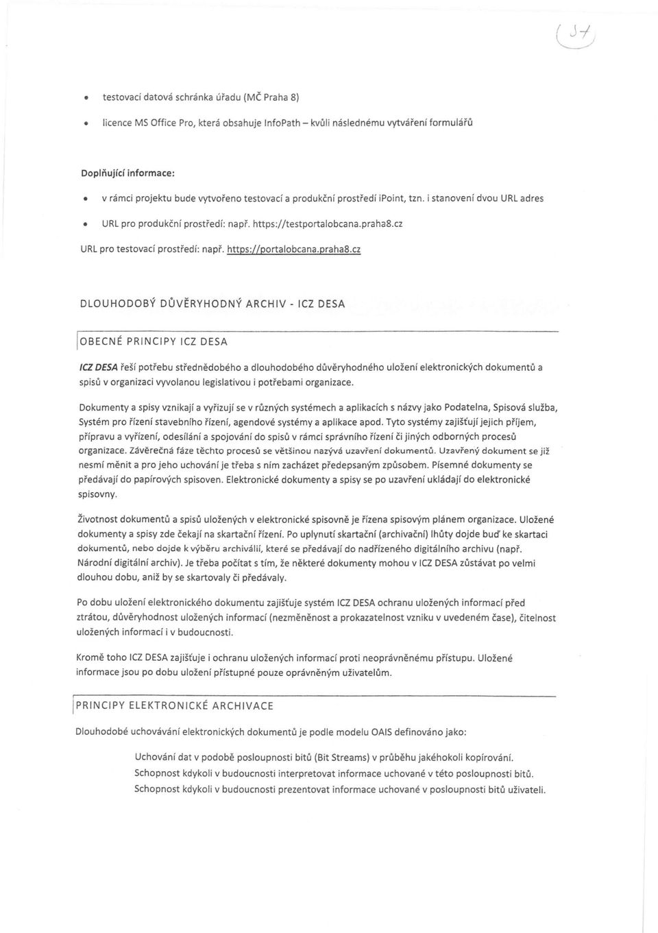 cz URL pr testvací prstředí: např. https://prtalbcana.praha8.