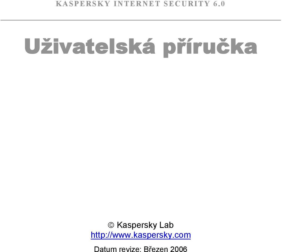 Kaspersky Lab http://www.