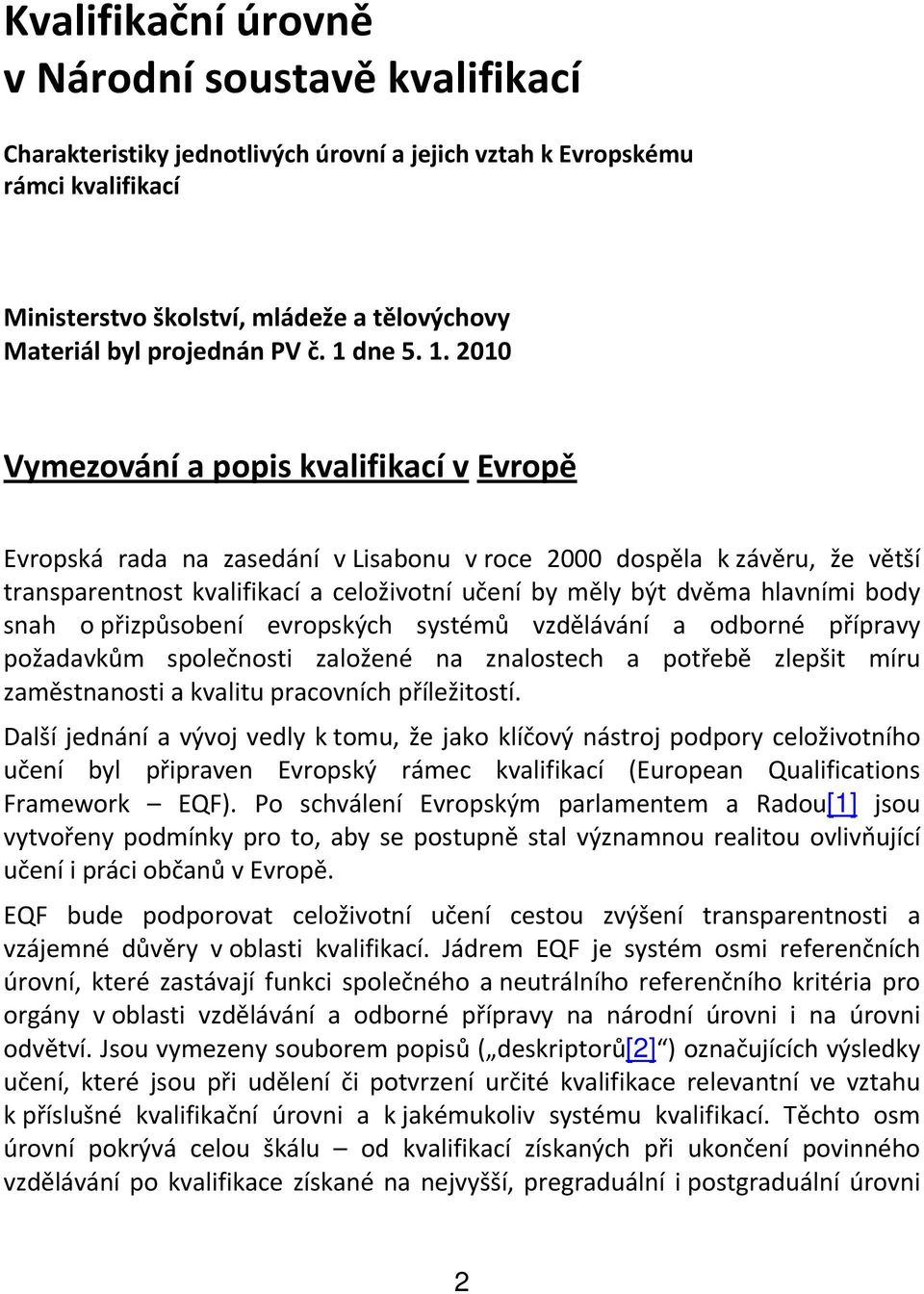 dne 5. 1.