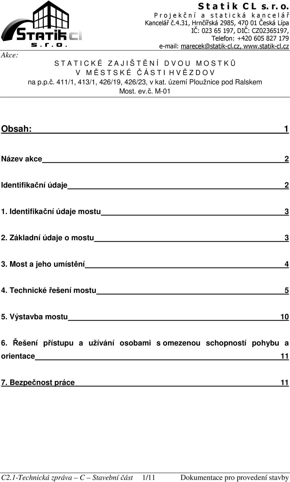 Výstavba mostu 10 6.