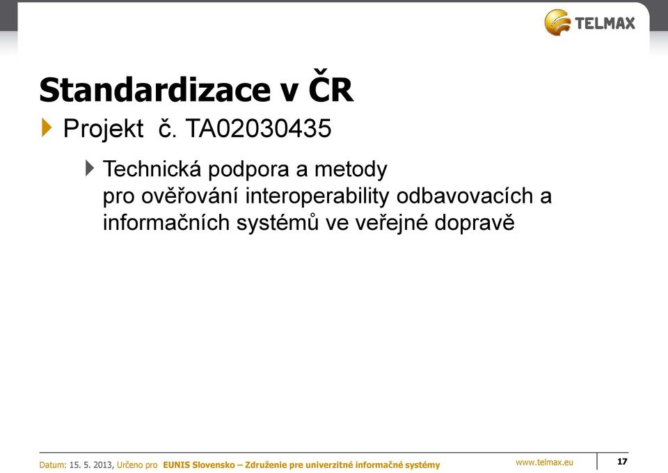 ověřování interoperability odbavovacích a