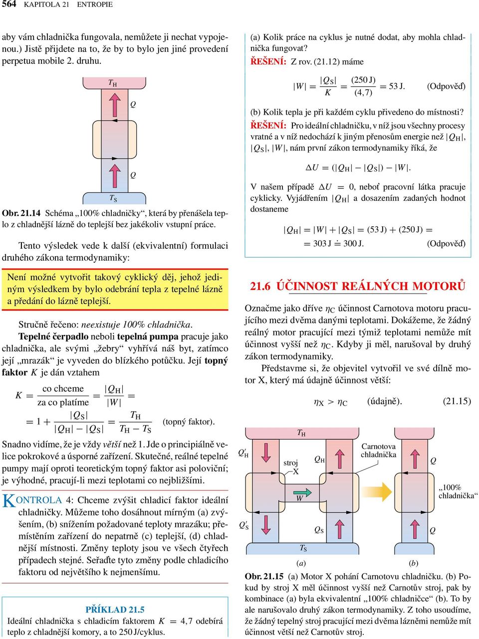 (Odově ) (b) Kolik tela je ři každém cyklu řivedeno do místnosti?