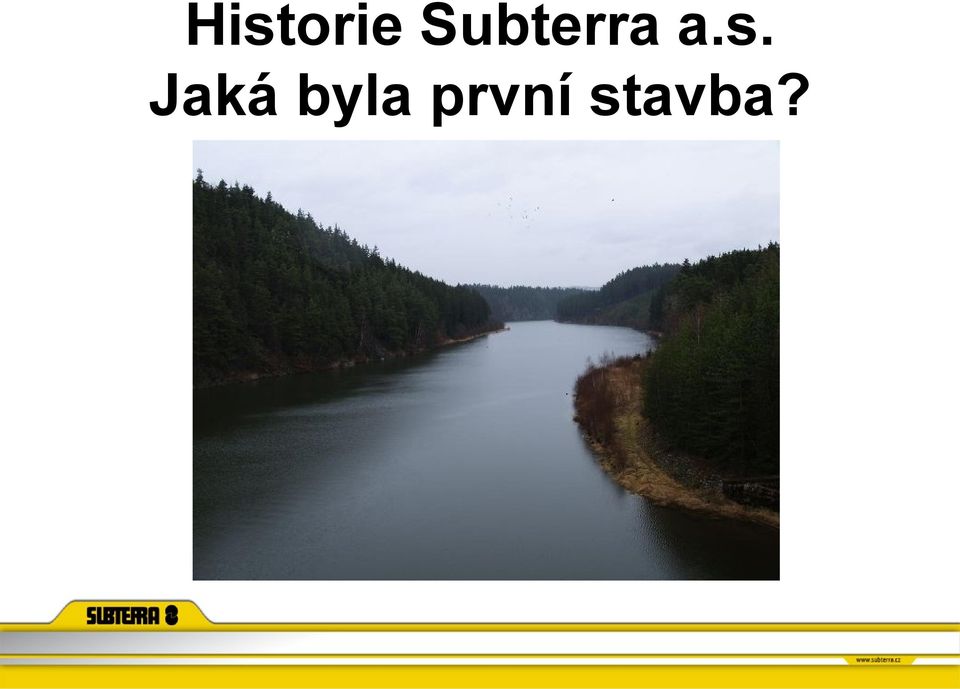 s. Jaká