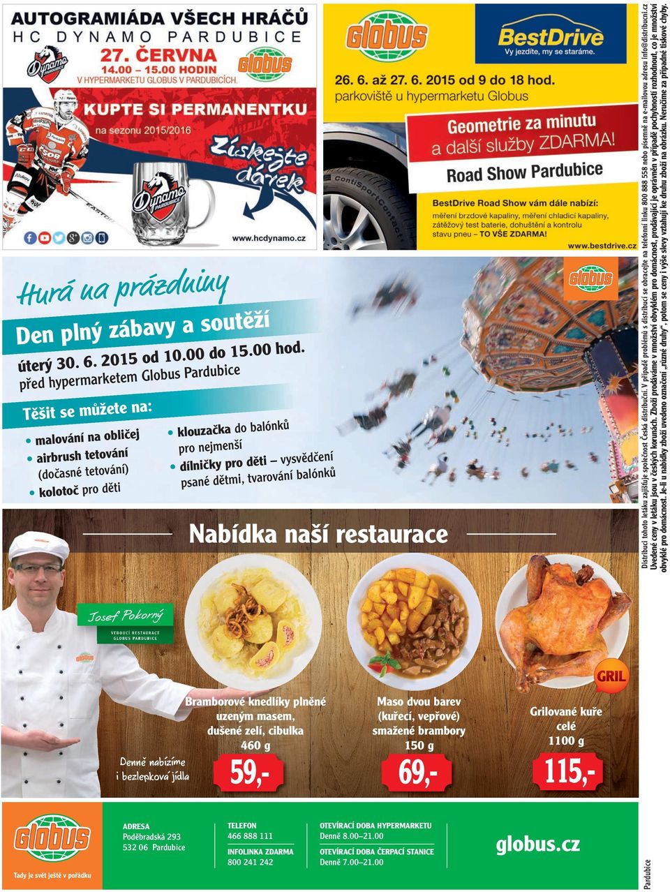 tvarování balónků Nabídka naší restaurace Distribuci tohoto letáku zajišťuje společnost Česká distribuční.