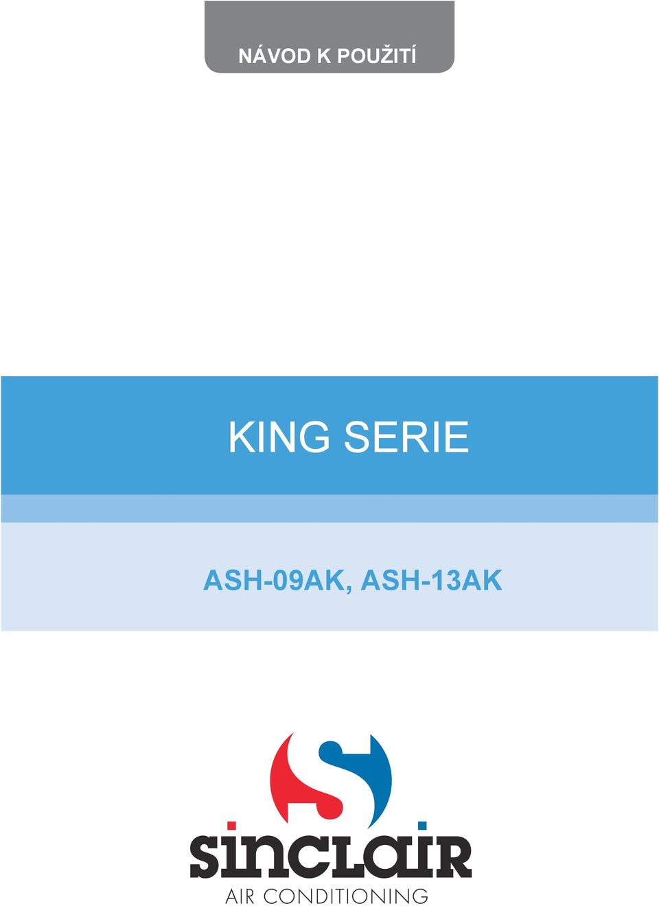 KING SERIE