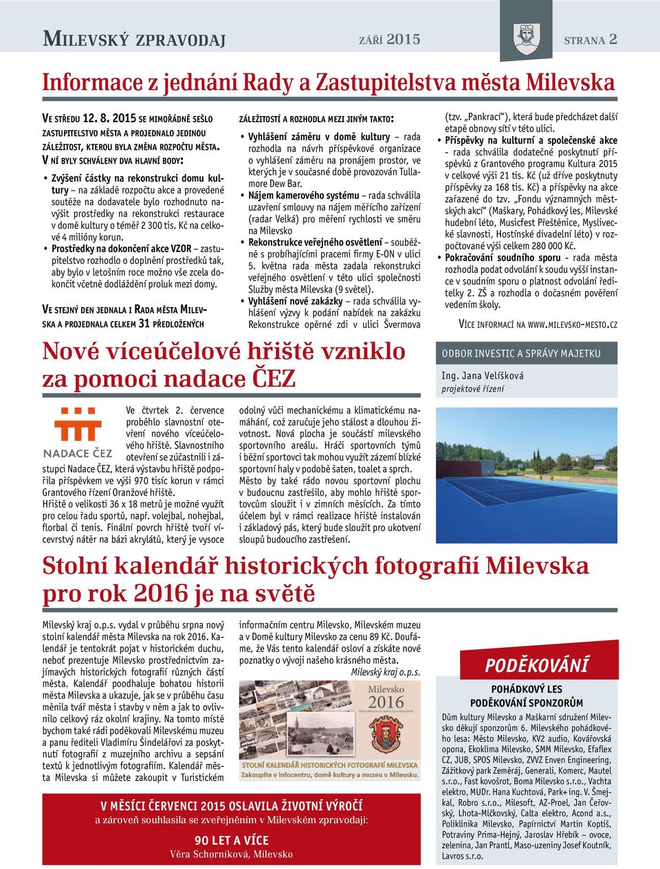 restaurace v domě kultury o téměř 2 300 tis. Kč na celkové 4 milióny korun.
