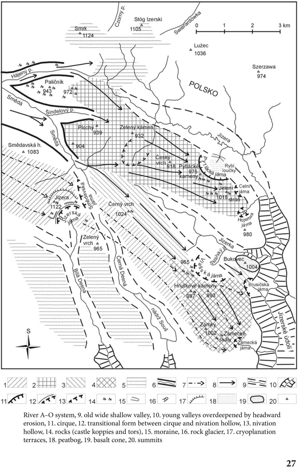transitional form between cirque and nivation hollow, 13. nivation hollow, 14.