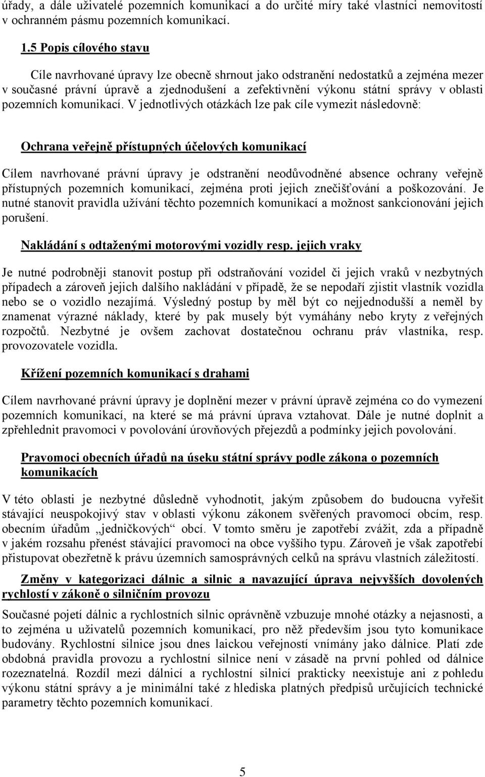 pozemních komunikací.