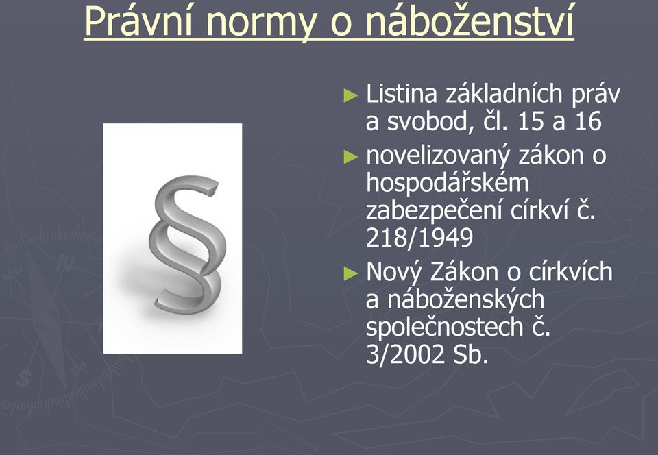 15 a 16 novelizovaný zákon o hospodářském